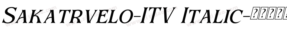 Sakatrvelo-ITV Italic字体转换